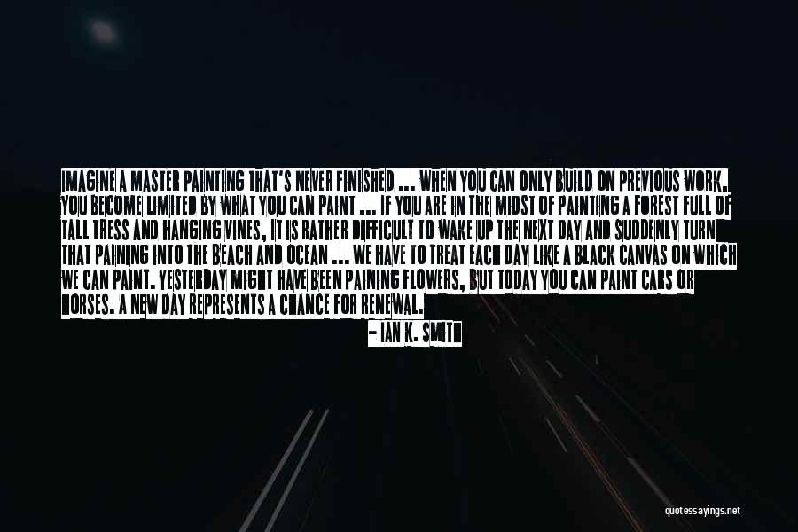 Canvas Painting Of Quotes By Ian K. Smith Canvas Painting Of Quotes By Ian K. Smith