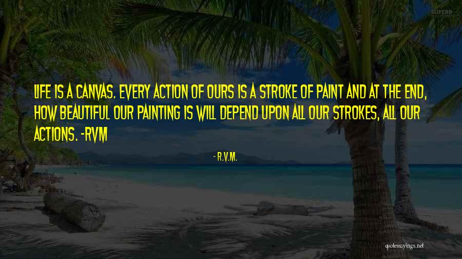 Canvas Painting Of Quotes By R.v.m. Canvas Painting Of Quotes By R.v.m.