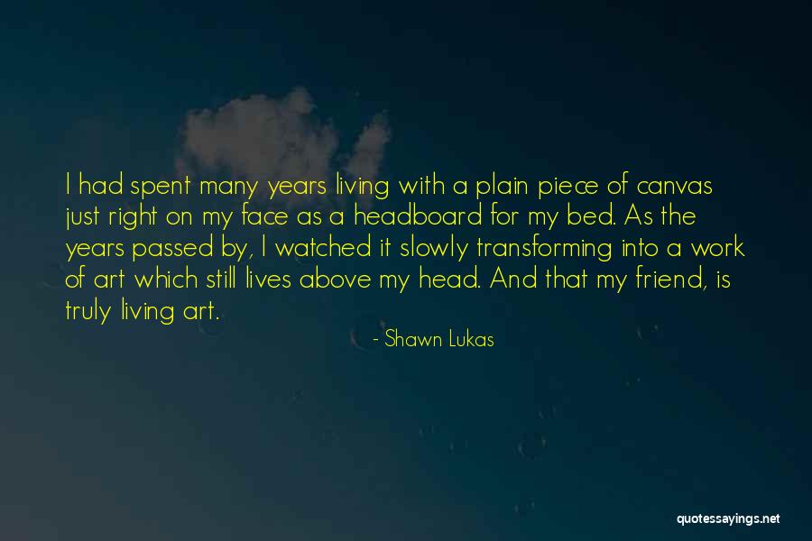 Canvas Painting Of Quotes By Shawn Lukas Canvas Painting Of Quotes By Shawn Lukas