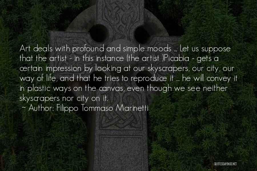 Canvas Quotes By Filippo Tommaso Marinetti