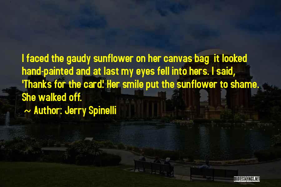 Canvas Quotes By Jerry Spinelli