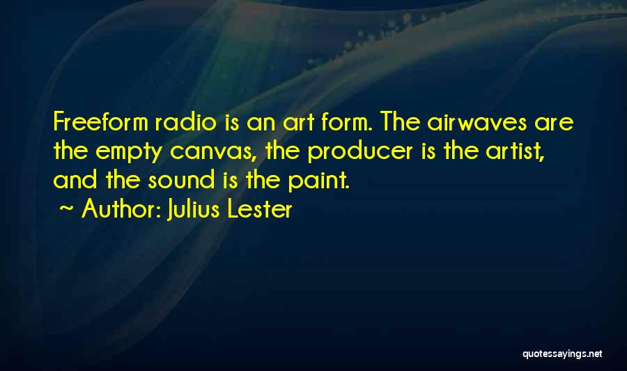 Canvas Quotes By Julius Lester