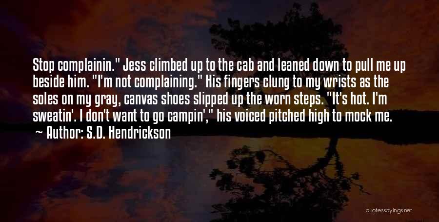 Canvas Quotes By S.D. Hendrickson