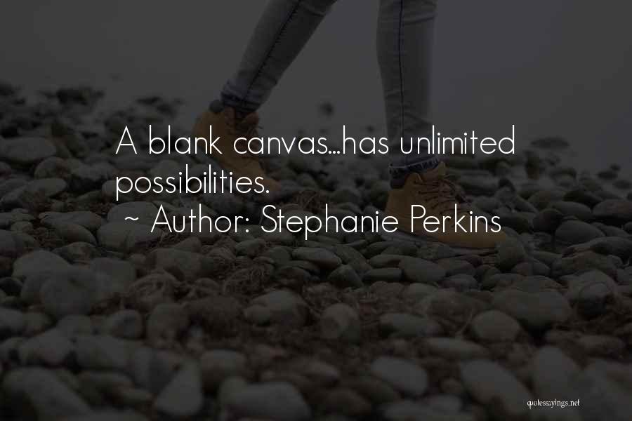 Canvas Quotes By Stephanie Perkins