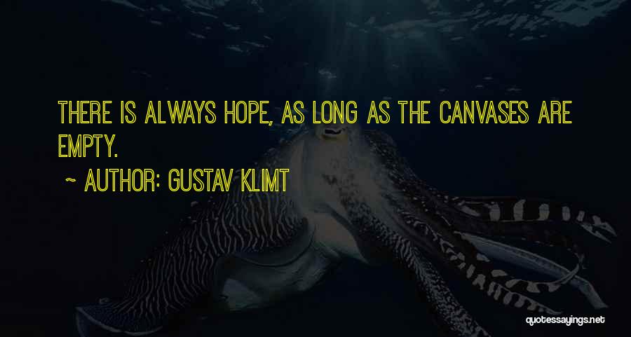 Canvases Quotes By Gustav Klimt