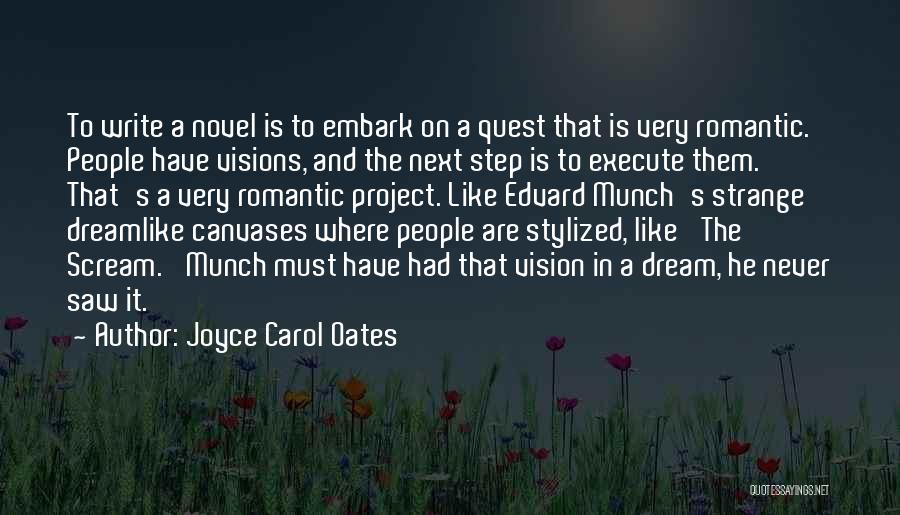 Canvases Quotes By Joyce Carol Oates