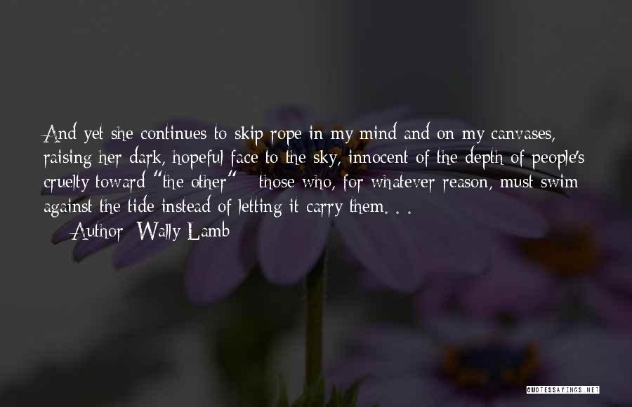 Canvases Quotes By Wally Lamb