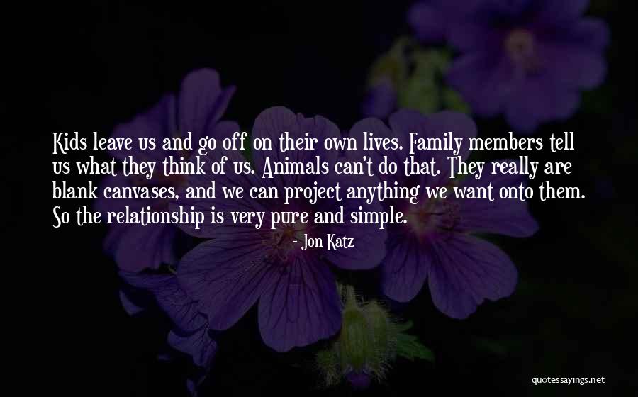 Canvases With Quotes By Jon Katz Canvases With Quotes By Jon Katz