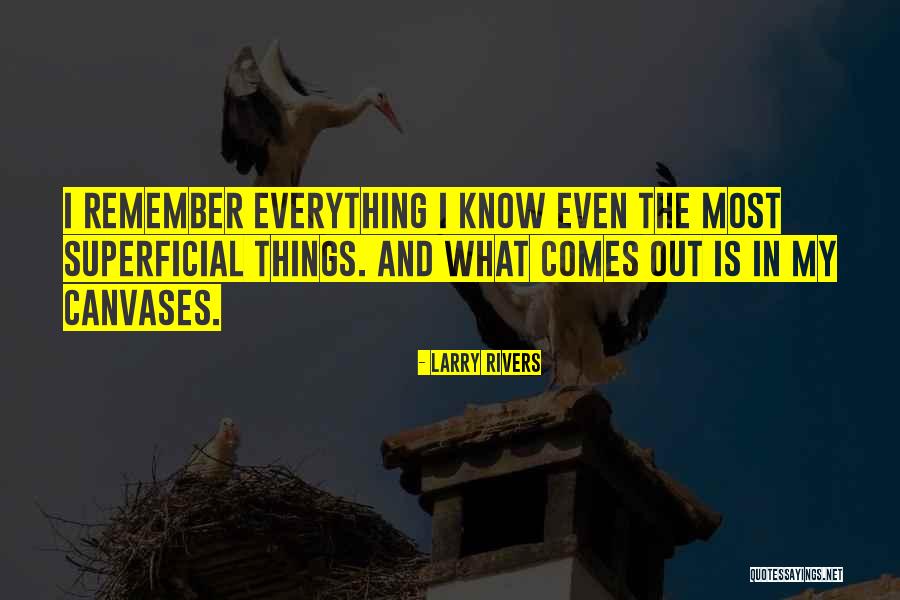 Canvases With Quotes By Larry Rivers Canvases With Quotes By Larry Rivers