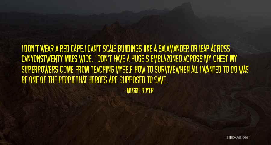 Canyons Quotes By Meggie Royer Canyons Quotes By Meggie Royer