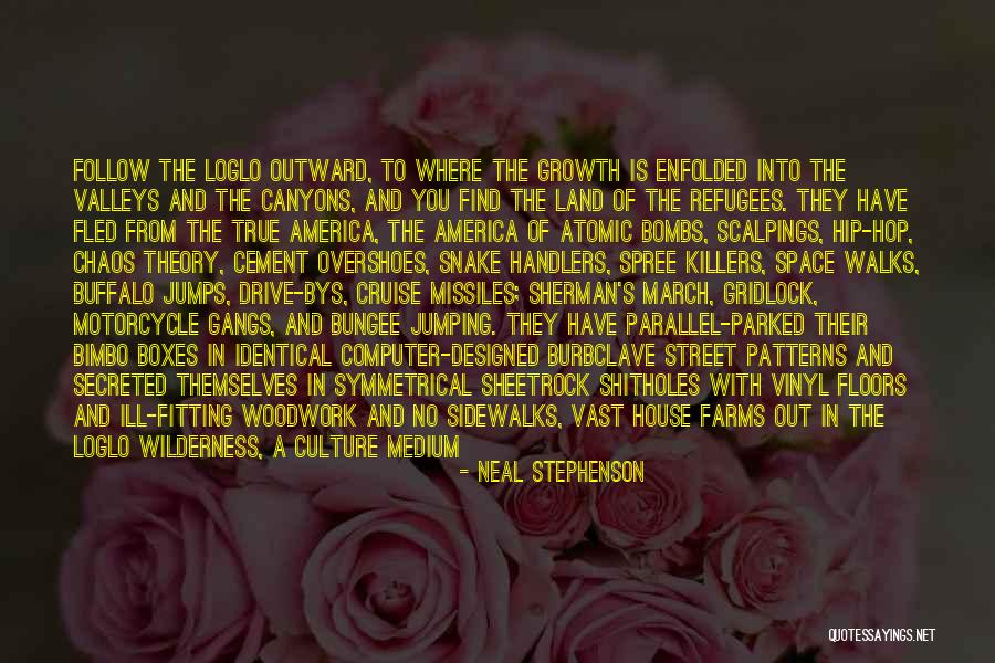 Canyons Quotes By Neal Stephenson Canyons Quotes By Neal Stephenson