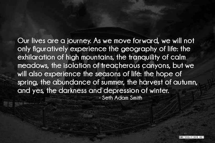 Canyons Quotes By Seth Adam Smith Canyons Quotes By Seth Adam Smith