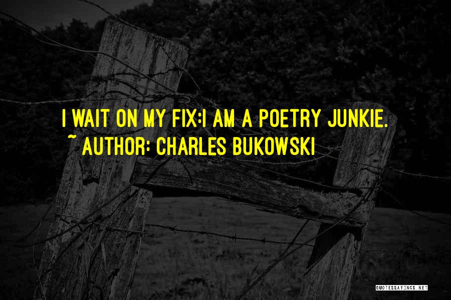 Canzona Quotes By Charles Bukowski