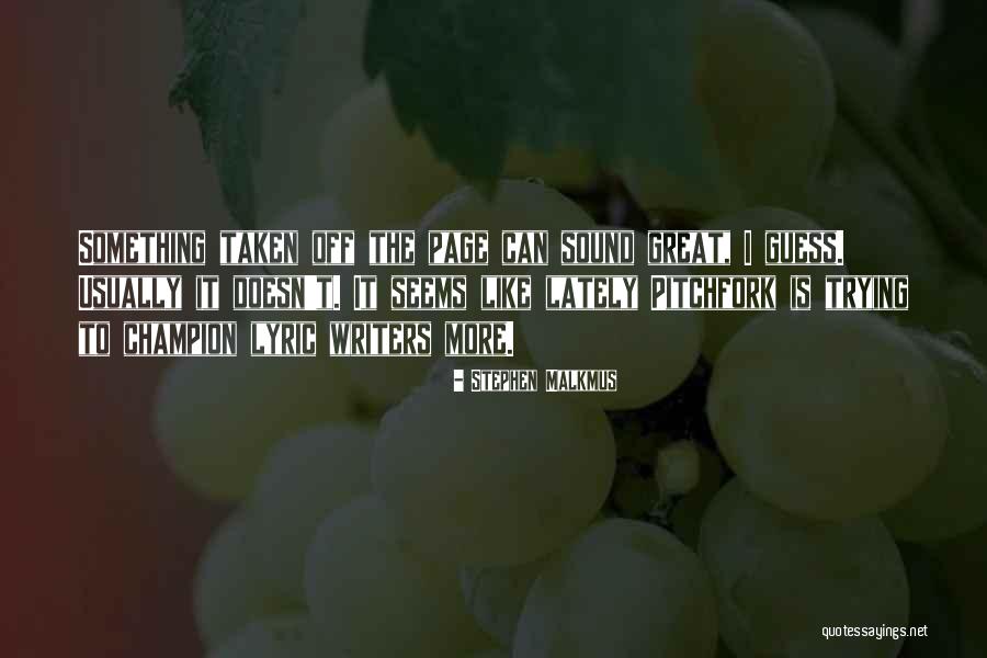 Canzoni Per Bambini Quotes By Stephen Malkmus Canzoni Per Bambini Quotes By Stephen Malkmus