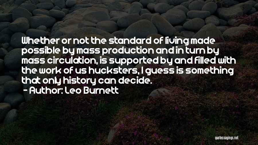 Cao Ren Quotes By Leo Burnett