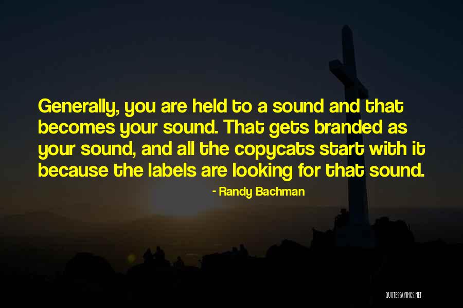 Caoutchouc Plante Quotes By Randy Bachman Caoutchouc Plante Quotes By Randy Bachman