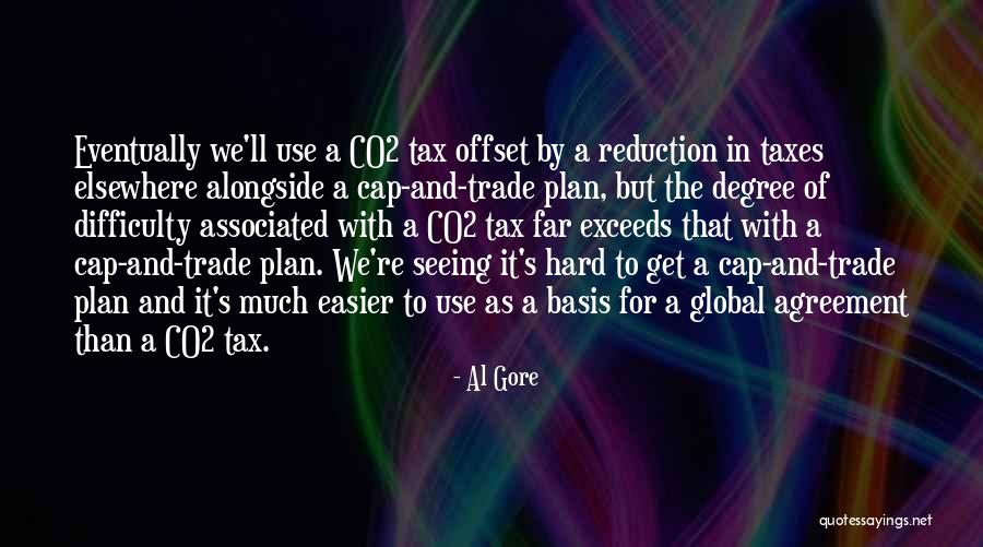 Cap And Trade Quotes By Al Gore Cap And Trade Quotes By Al Gore