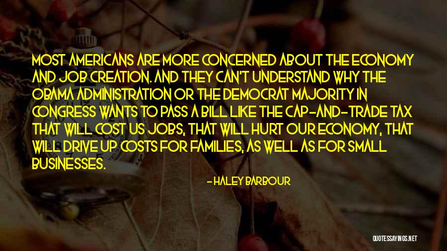 Cap And Trade Quotes By Haley Barbour Cap And Trade Quotes By Haley Barbour