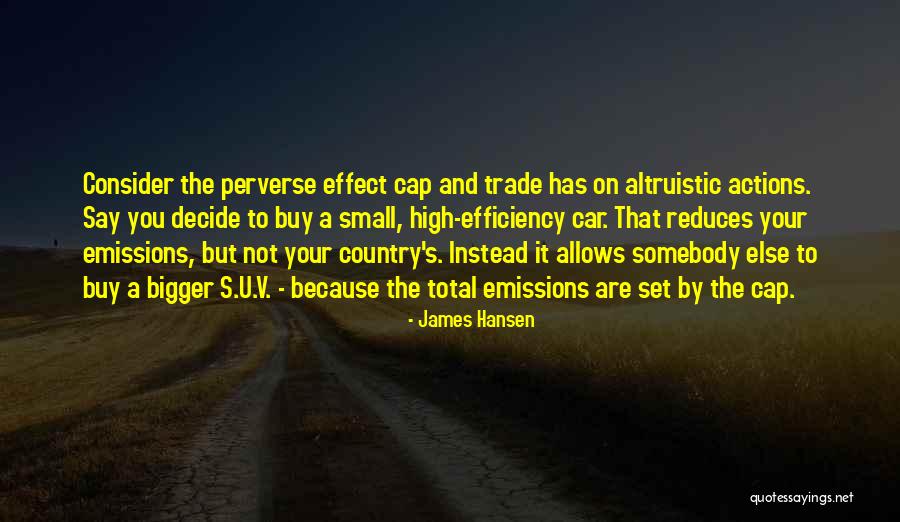 Cap And Trade Quotes By James Hansen