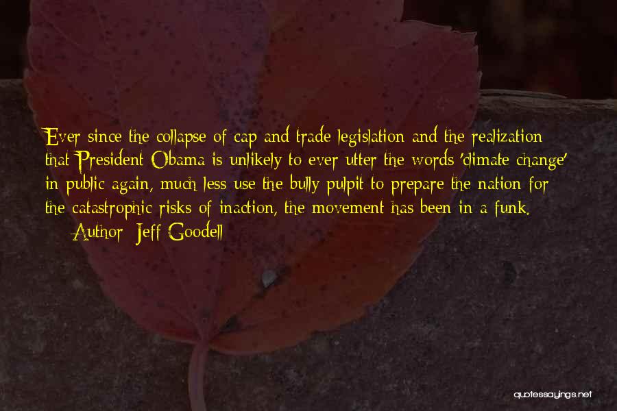 Cap And Trade Quotes By Jeff Goodell