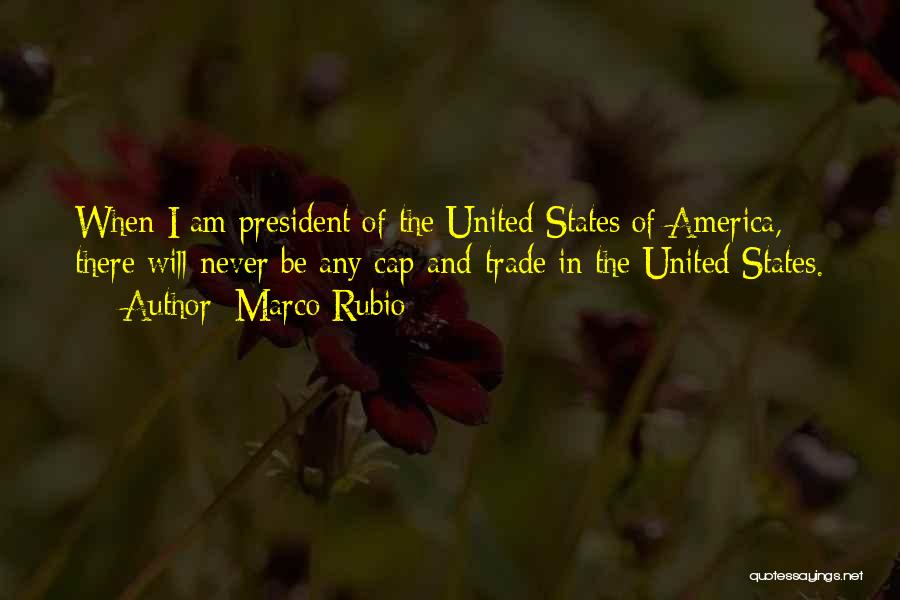 Cap And Trade Quotes By Marco Rubio