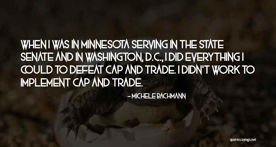 Cap And Trade Quotes By Michele Bachmann