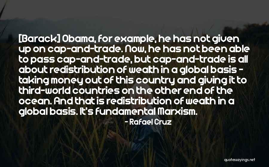 Cap And Trade Quotes By Rafael Cruz