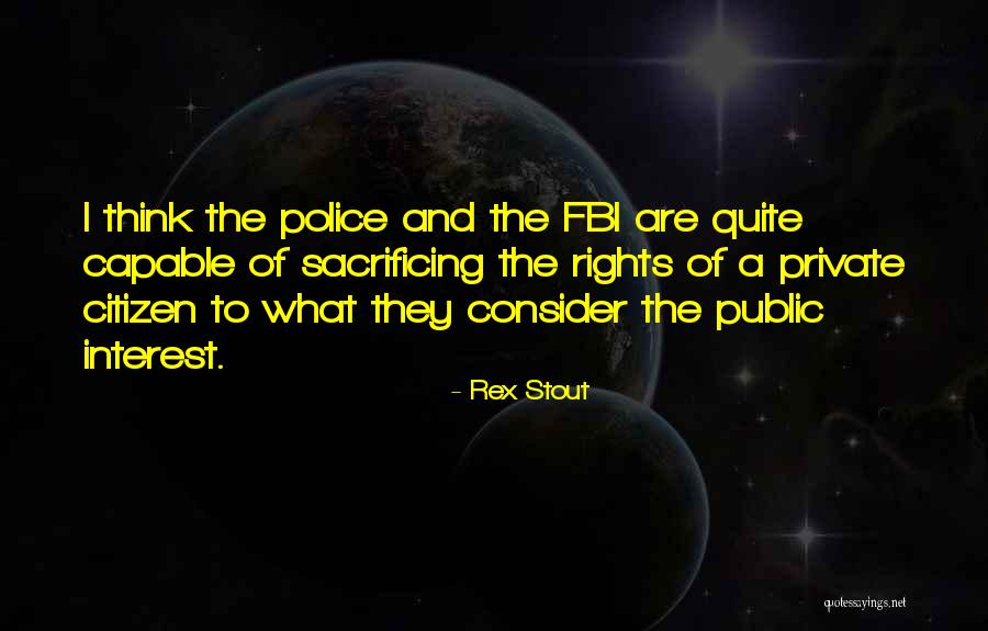 Capabilities And Functions Quotes By Rex Stout Capabilities And Functions Quotes By Rex Stout
