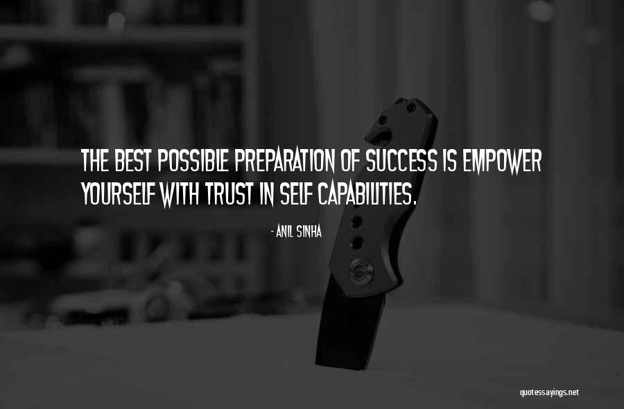 Capabilities Best Quotes By Anil Sinha Capabilities Best Quotes By Anil Sinha