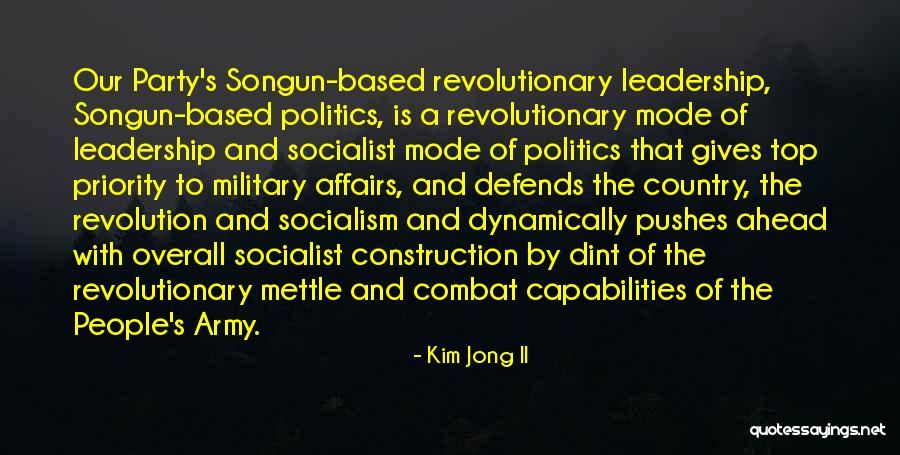 Capabilities Best Quotes By Kim Jong Il Capabilities Best Quotes By Kim Jong Il