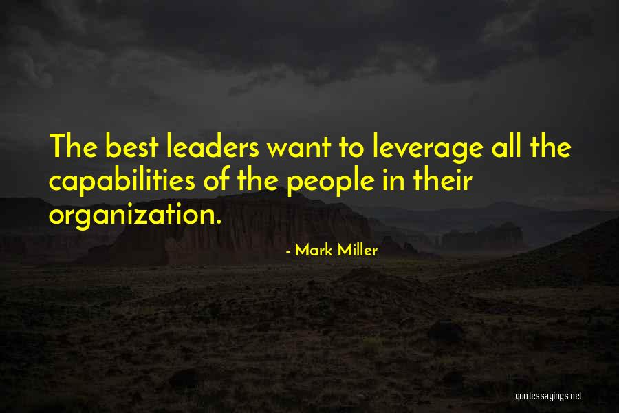 Capabilities Best Quotes By Mark Miller Capabilities Best Quotes By Mark Miller