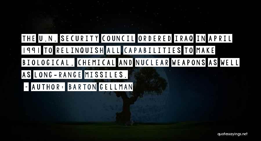 Capabilities Quotes By Barton Gellman