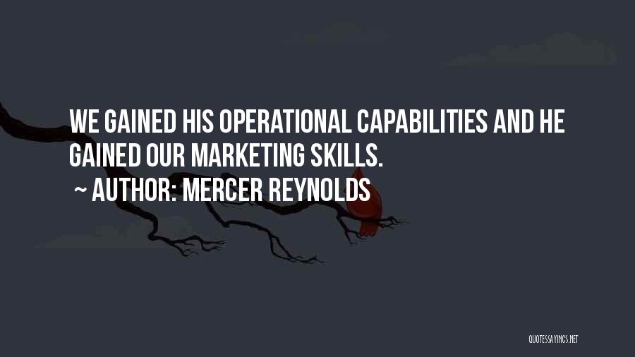 Capabilities Quotes By Mercer Reynolds