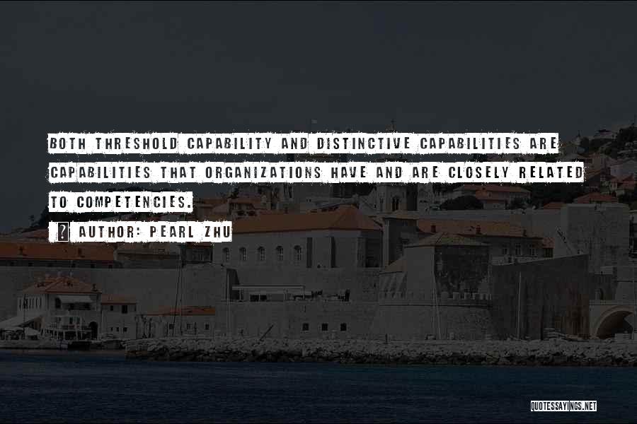 Capabilities Quotes By Pearl Zhu