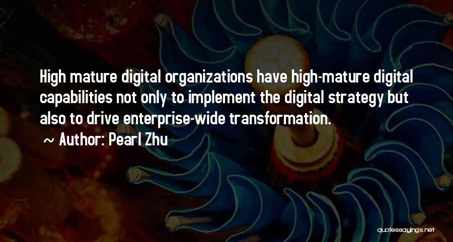 Capabilities Quotes By Pearl Zhu