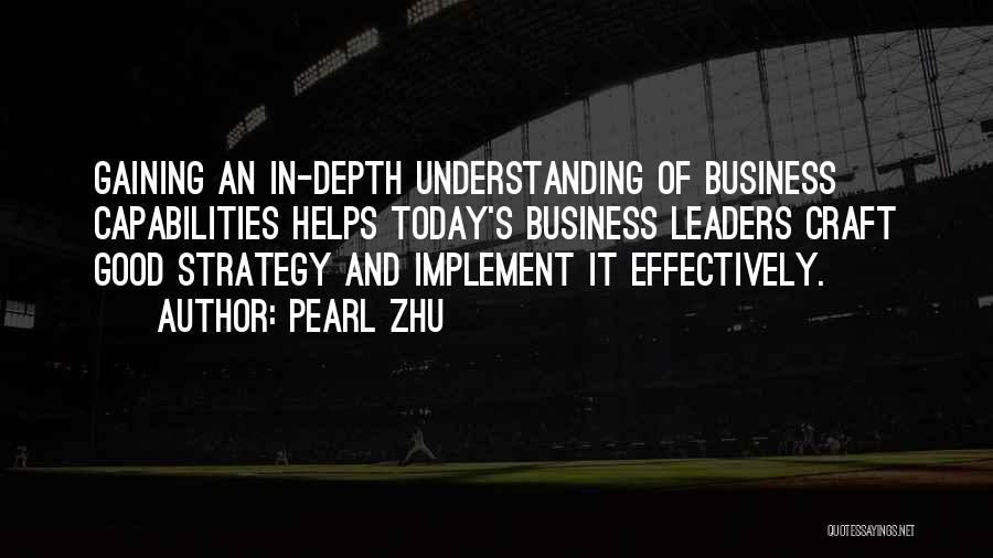 Capabilities Quotes By Pearl Zhu