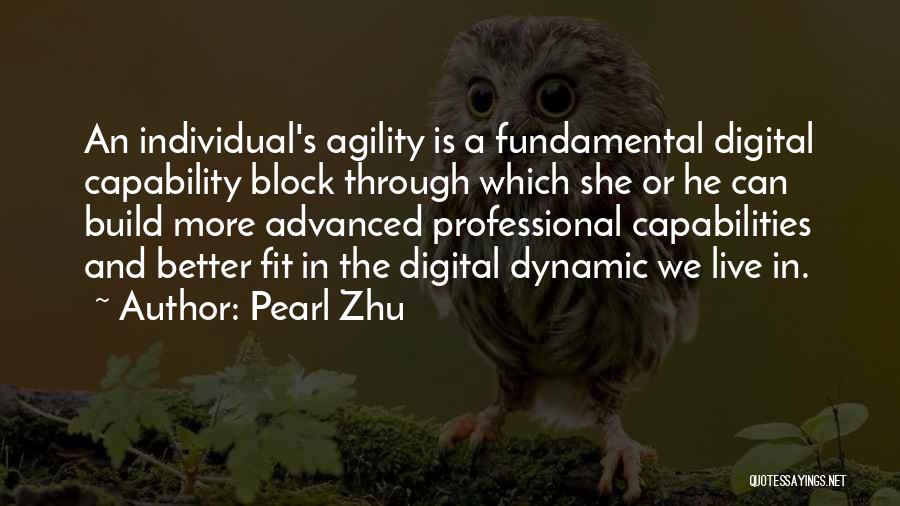 Capabilities Quotes By Pearl Zhu