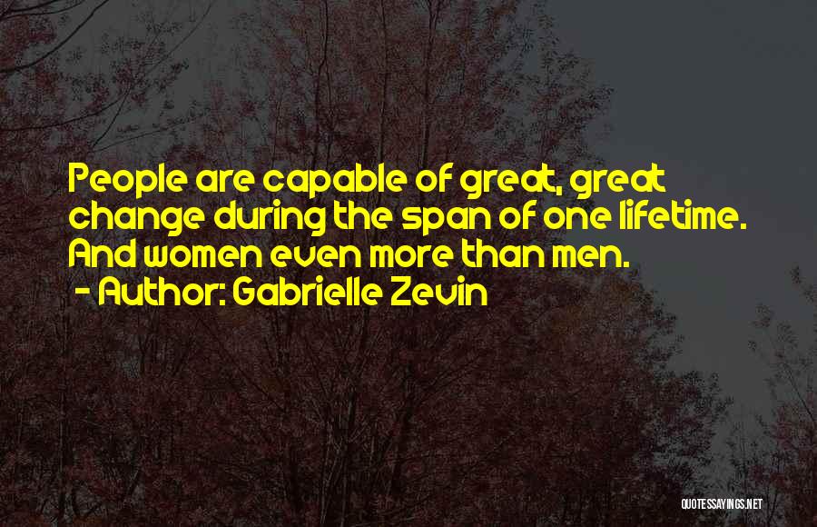 Capable Of Change Quotes By Gabrielle Zevin