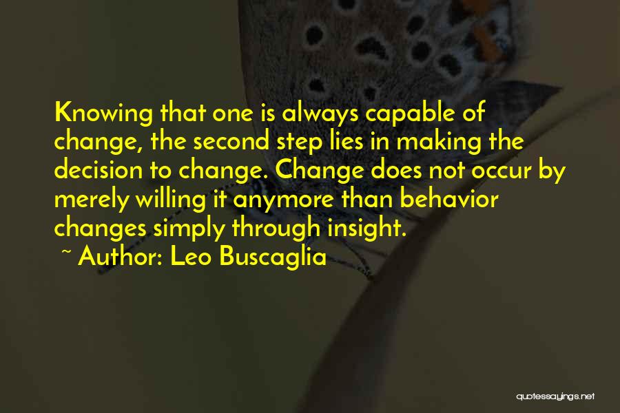 Capable Of Change Quotes By Leo Buscaglia