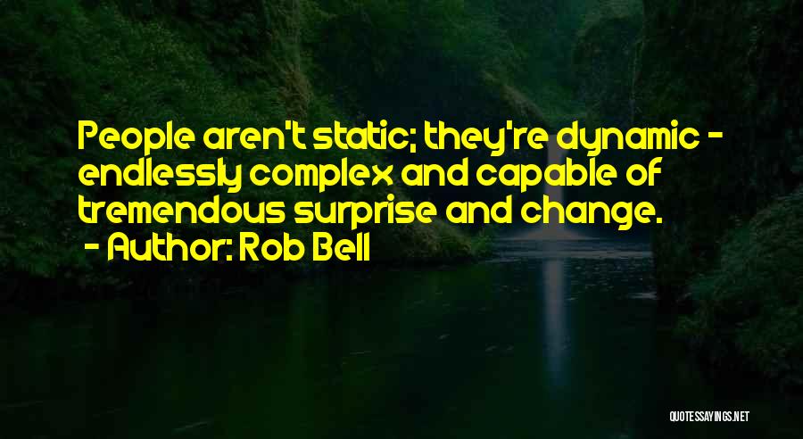 Capable Of Change Quotes By Rob Bell