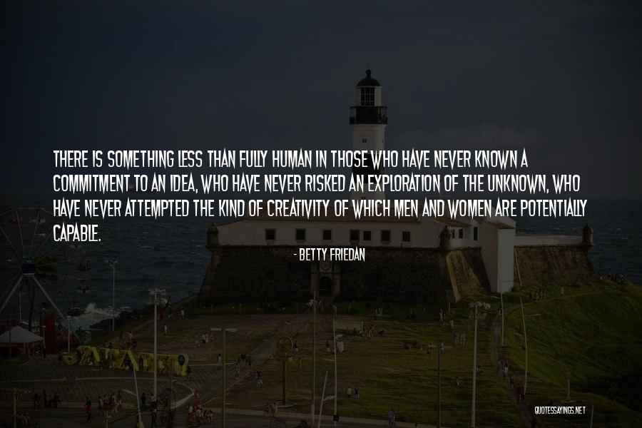 Capable Women Quotes By Betty Friedan Capable Women Quotes By Betty Friedan