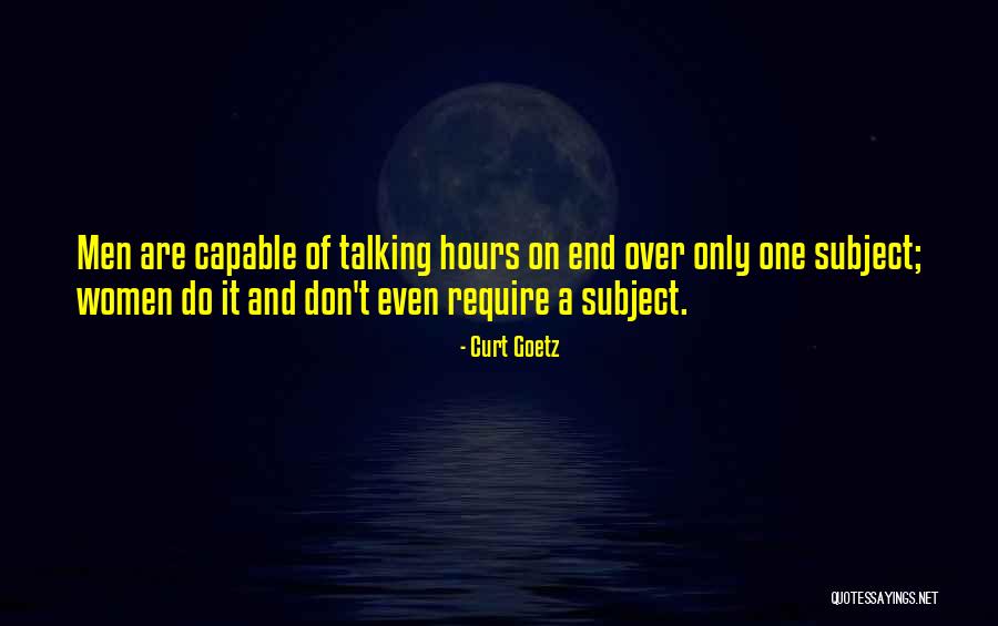 Capable Women Quotes By Curt Goetz Capable Women Quotes By Curt Goetz