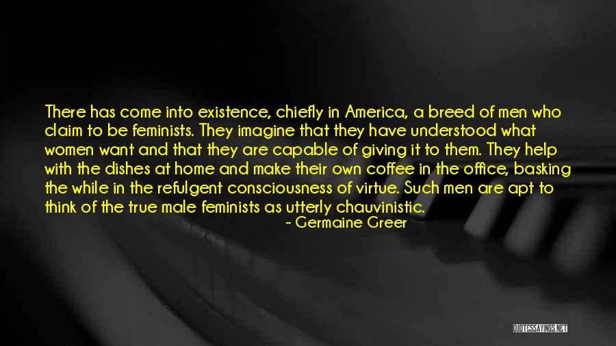 Capable Women Quotes By Germaine Greer Capable Women Quotes By Germaine Greer