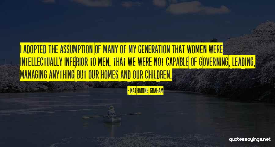 Capable Women Quotes By Katharine Graham Capable Women Quotes By Katharine Graham