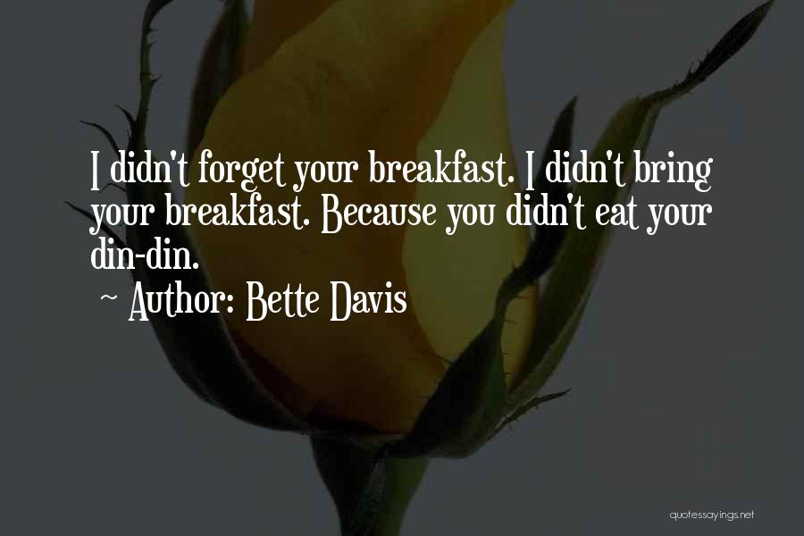 Capaces Definicion Quotes By Bette Davis