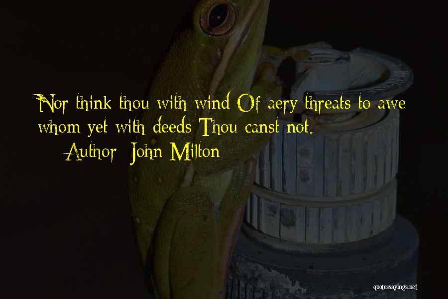 Capaces Definicion Quotes By John Milton