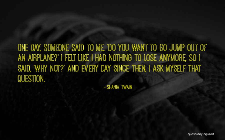 Capacitada Translate Quotes By Shania Twain Capacitada Translate Quotes By Shania Twain