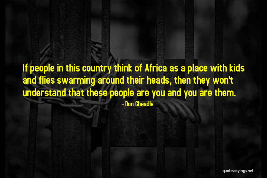 Capacitate 2020 Quotes By Don Cheadle