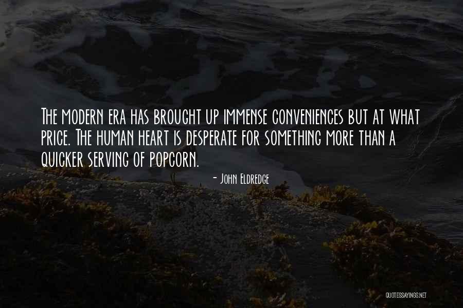 Capacitate Fundacion Quotes By John Eldredge Capacitate Fundacion Quotes By John Eldredge