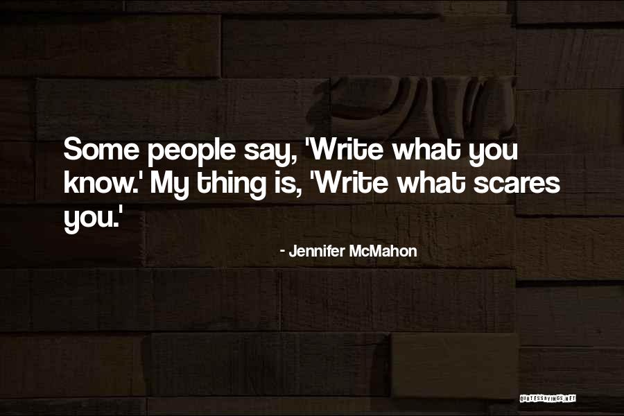 Capaill Oir Quotes By Jennifer McMahon